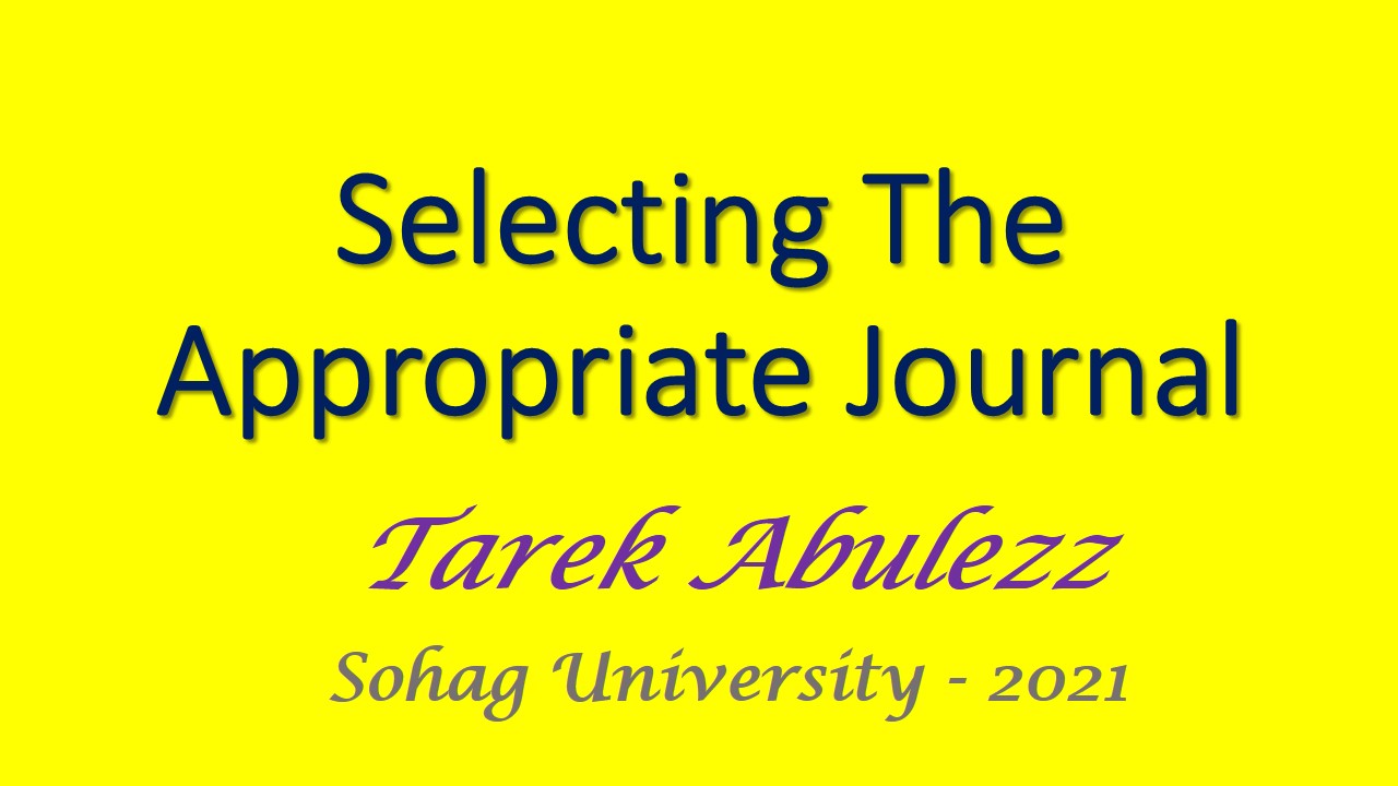 Selecting the Appropriate Journal for Publication
